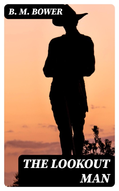 The Lookout Man