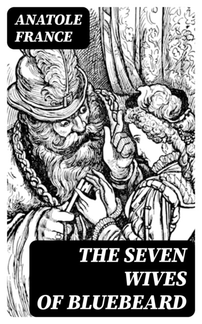 The Seven Wives of Bluebeard