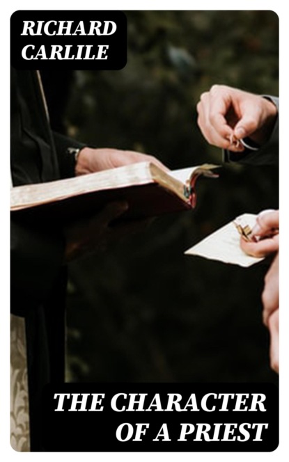 The Character of a Priest