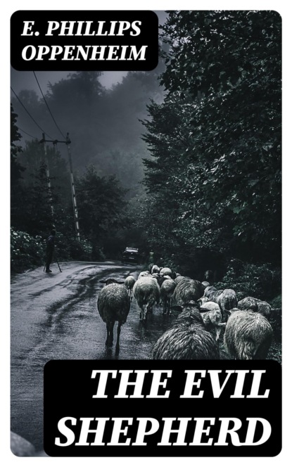 The Evil Shepherd