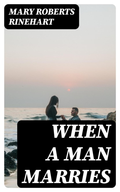 When a Man Marries