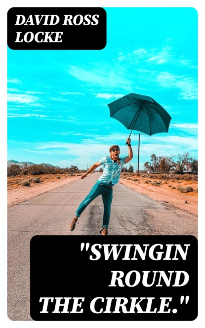 "Swingin Round the Cirkle."