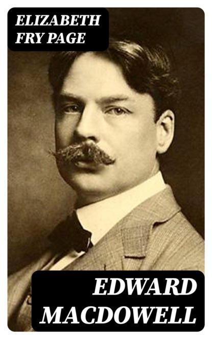 Edward MacDowell
