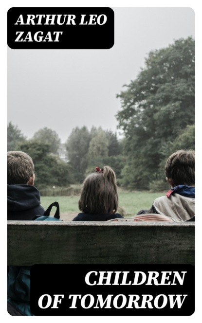 Children of Tomorrow