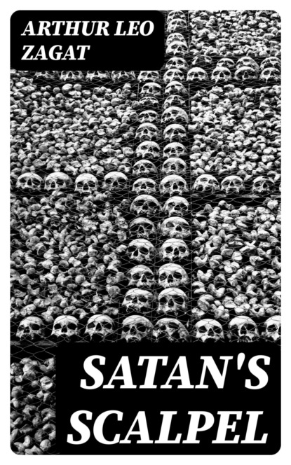 Satan's Scalpel