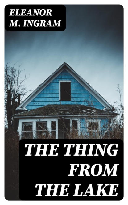 The Thing from the Lake