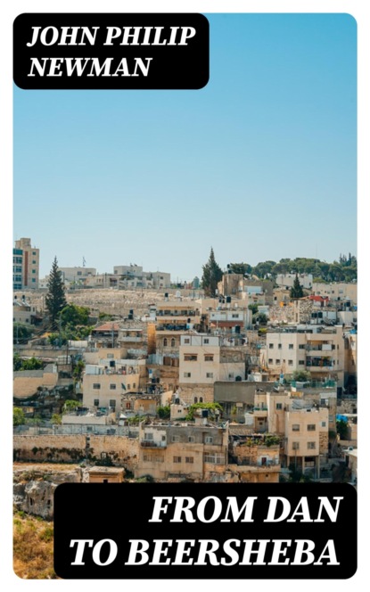 From Dan to Beersheba