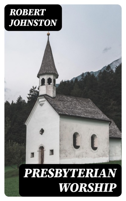 Presbyterian Worship