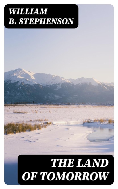 The Land of Tomorrow