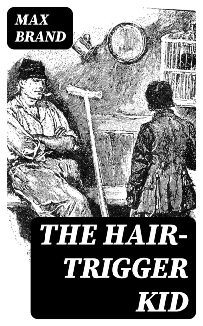 The Hair-Trigger Kid