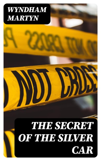 The Secret of the Silver Car