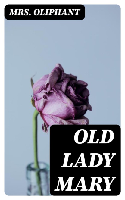 Old Lady Mary