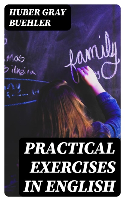Practical Exercises in English