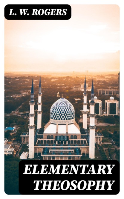 Elementary Theosophy