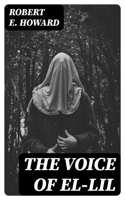 The Voice of El-Lil