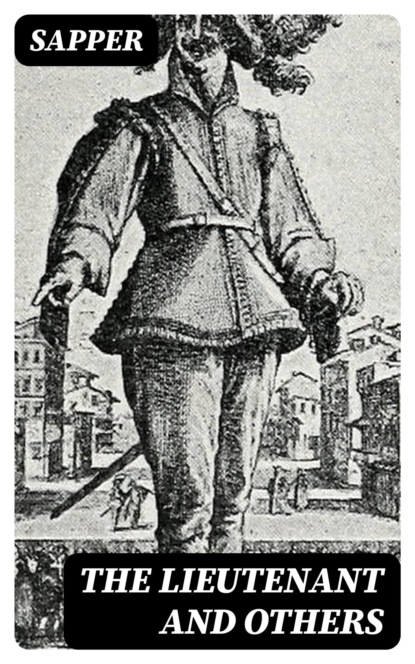 The Lieutenant and Others