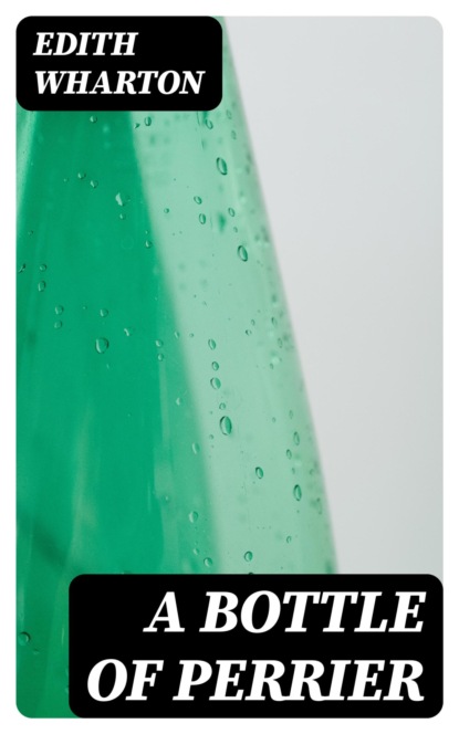 A Bottle of Perrier