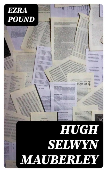 Hugh Selwyn Mauberley