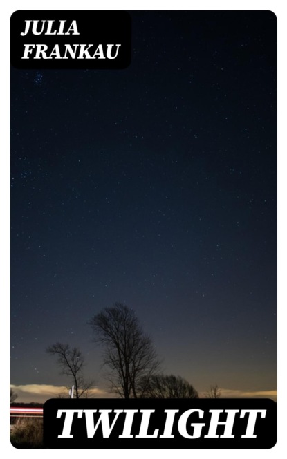 Twilight