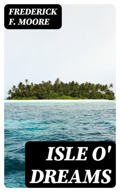 Isle o' Dreams