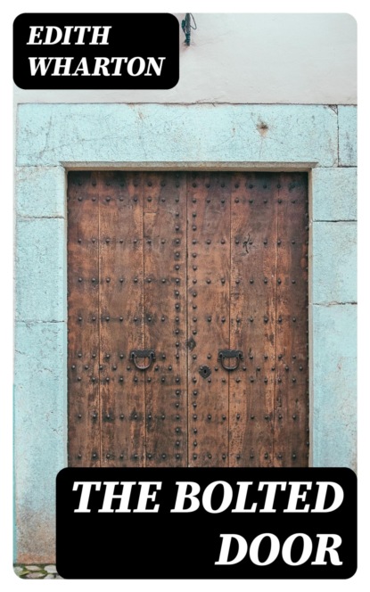 The Bolted Door