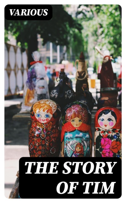 The Story of Tim