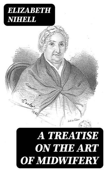 A Treatise on the Art of Midwifery