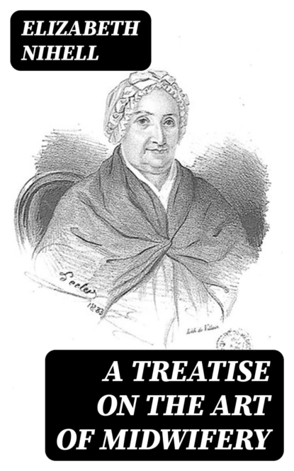 A Treatise on the Art of Midwifery