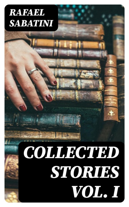 Collected Stories Vol. I