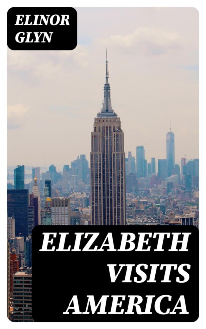 Elizabeth Visits America