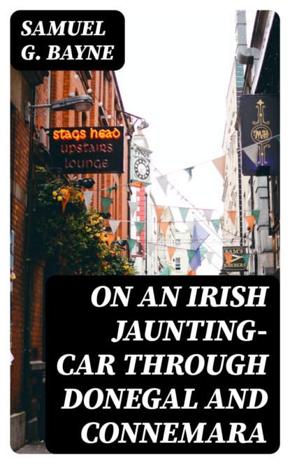 On an Irish Jaunting-Car Through Donegal and Connemara