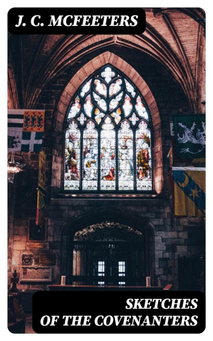 Sketches of the Covenanters