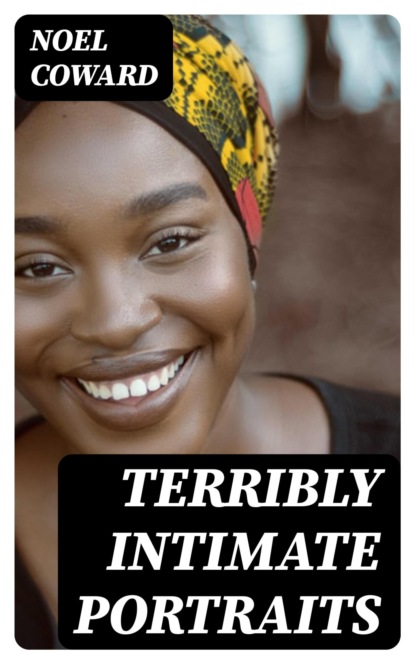 Terribly Intimate Portraits