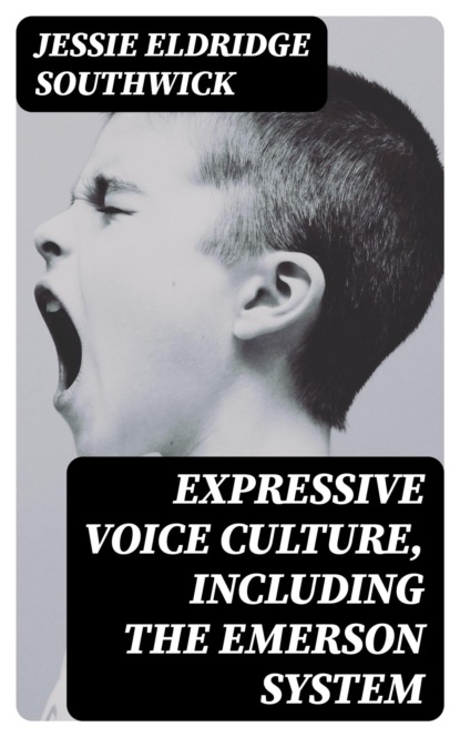 Expressive Voice Culture, Including the Emerson System