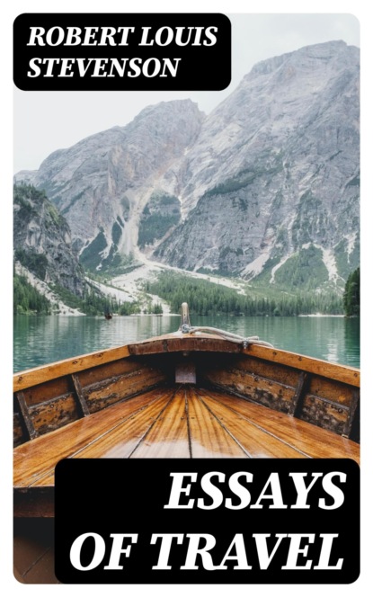 Essays of Travel
