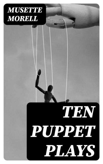Ten Puppet Plays