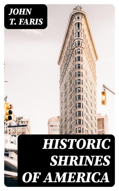 Historic Shrines of America