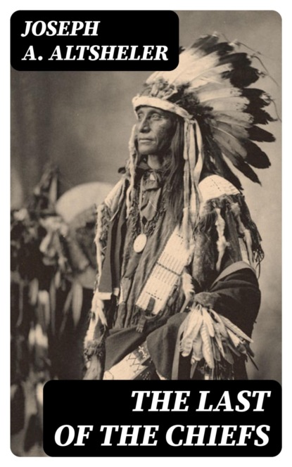 The Last of the Chiefs