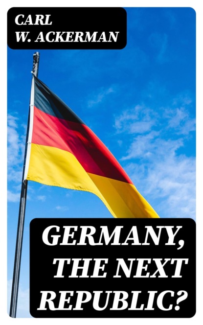 Germany, The Next Republic?