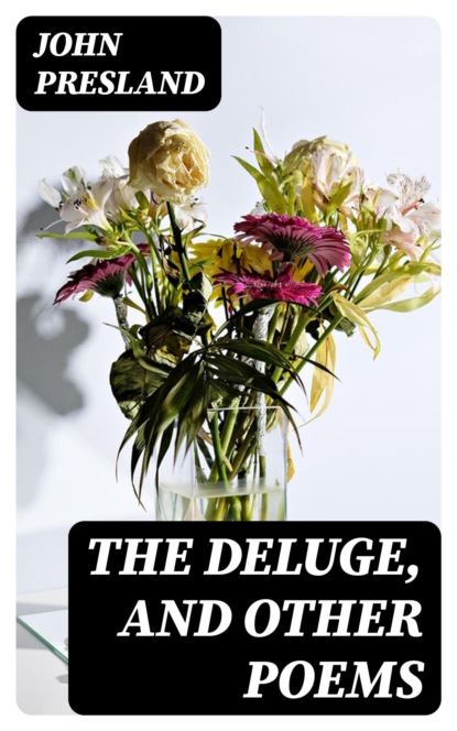 The Deluge, and Other Poems