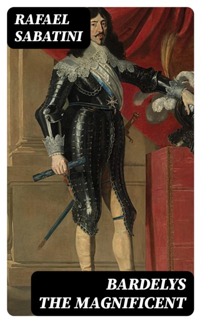 Bardelys the Magnificent