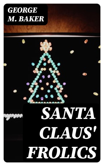 Santa Claus' Frolics