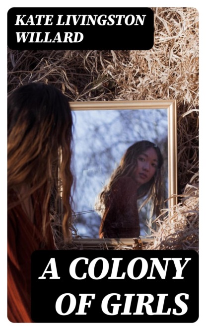 A Colony of Girls