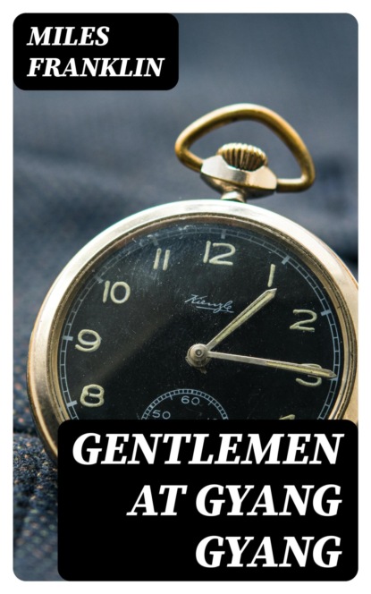 Gentlemen at Gyang Gyang
