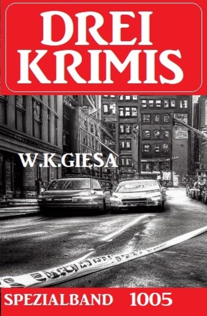 Drei Krimis Spezialband 1005