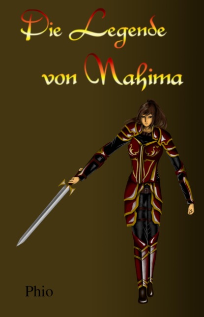 Die Legende von Nahima