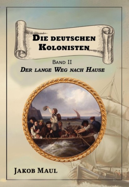 Die deutschen Kolonisten. Der lange Weg nach Hause.