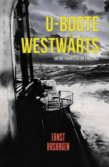 U-Boote Westwärts!