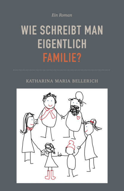 Wie schreibt man eigentlich Familie?