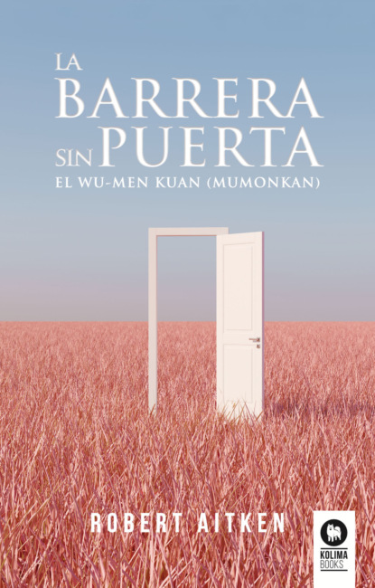 La barrera sin puerta